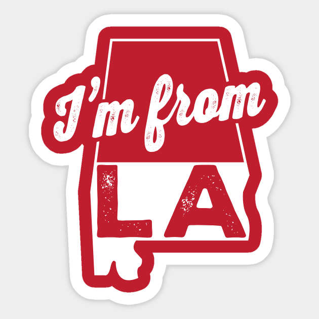 I'm from L.A. (lower alabama) Sticker by burder